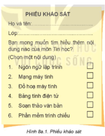 Bạn An được giao nhiệm vụ thiết kế Phiếu khảo sát để sử dụng cho dự án