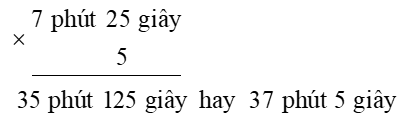 Toán lớp 5 Chân trời sáng tạo Bài 80: Nhân số đo thời gian (trang 57 Tập 2) | Giải Toán lớp 5