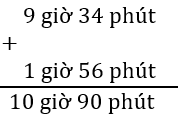 Cộng số đo thời gian (Lý thuyết + 15 Bài tập Toán lớp 5)