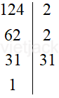 Tìm ƯCLN của hai số: a) 40 và 60; b) 16 và 124; c) 41 và 47