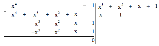 Cho P(x) = x^3 + x^2 + x + 1 và Q(x) = x^4 - 1. Tìm đa thức A(x) sao cho P(x).A(x) = Q(x)
