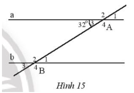 Trong Hình 15, cho biết a // b Tìm số đo các góc đỉnh A và B