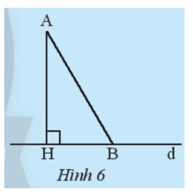 Quan sát tam giác vuông AHB ở Hình 6. a) Hãy cho biết trong hai góc AHB và ABH