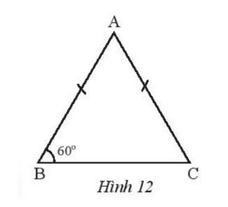 Cho tam giác ABC cân tại A có góc B bằng 60 độ.