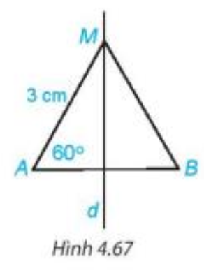 Cho M là một điểm nằm trên đường trung trực của đoạn thẳng AB. Biết AM = 3 cm