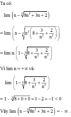 Cách tính giới hạn của dãy số có chứa căn thức cực hay, chi tiết - Toán lớp 11