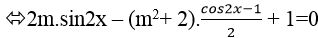 Điều kiện để phương trình bậc nhất đối với sinx và cosx có nghiệm - Toán lớp 11