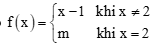 Tìm điều kiện của tham số m để hàm số liên tục lớp 11 (bài tập + lời giải)
