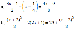 Cách giải phương trình đưa được về dạng ax + b = 0 cực hay, có đáp án | Toán lớp 8