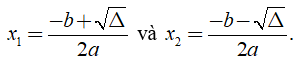 Lý thuyết Công thức nghiệm của phương trình bậc hai - Lý thuyết Toán lớp 9 đầy đủ nhất