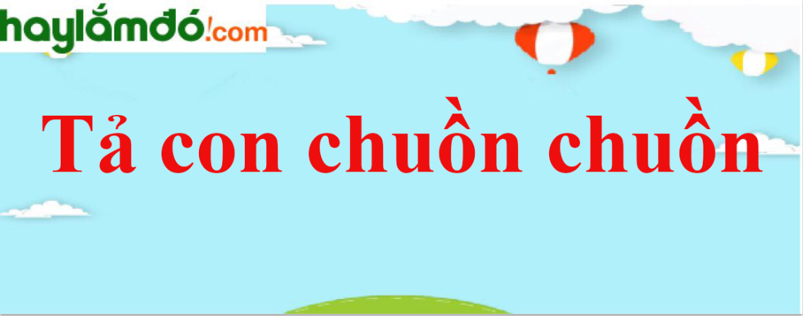 Tả con chuồn chuồn năm 2024 - Văn mẫu lớp 4