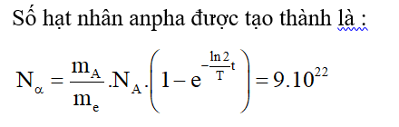 Công thức, Cách tính khối lượng chất phóng xạ hay, chi tiết  - Vật Lí lớp 12