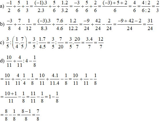 Tính: a) -1/2 + 5/6 + 1/3