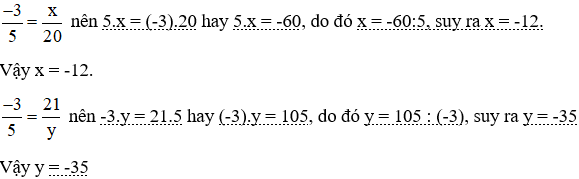 Tìm các số nguyên x; y thỏa mãn: (-3)/5 = x/20 = 21/y