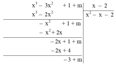 Cho đa thức A = m + 1 - 3x^2 + x^3; B = x – 2