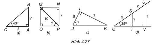 Tính các số liệu còn thiếu (dấu ?) ở Hình 4.26 với góc làm tròn đến độ, với độ dài làm tròn