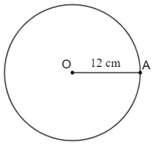 Chọn phương án đúng. Cho đường tròn (O) có bán kính bằng 12 cm. Khi đó, dây lớn nhất của đường tròn